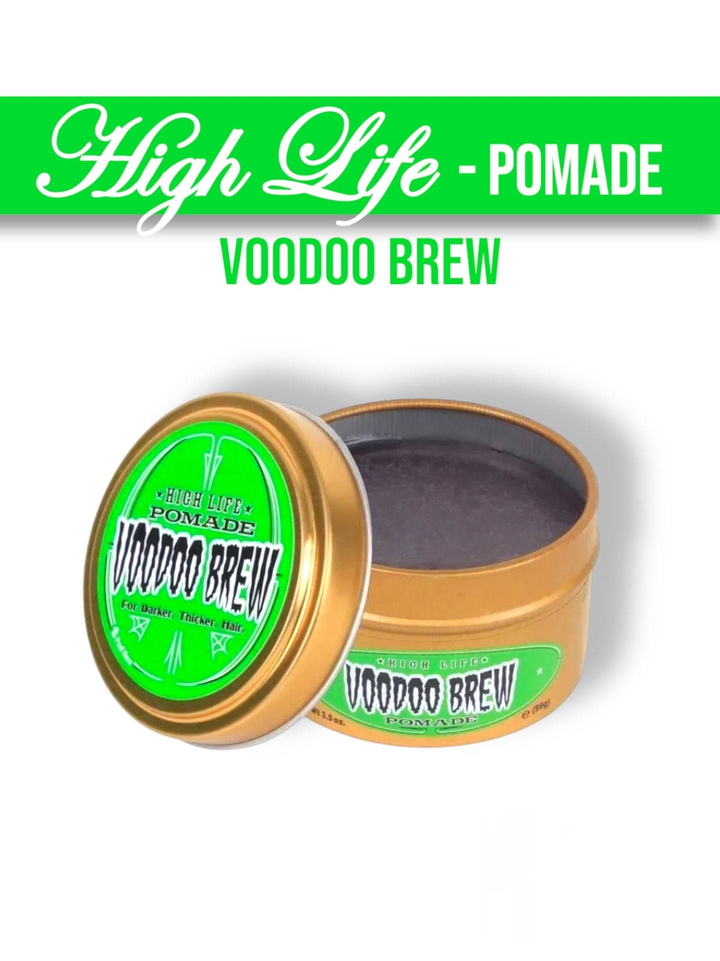 High Life Pomade Voodoo Brew - Lockhart's Authentic Grooming Company, LLC
